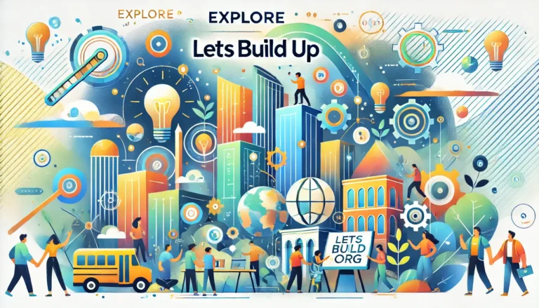 Explore LetsBuildUp.org