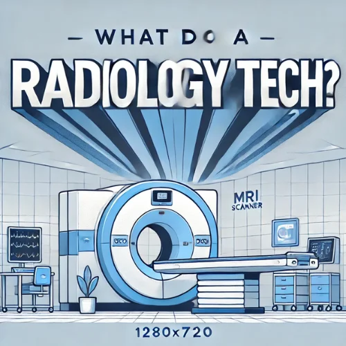 What Does a Radiology Tech Do?