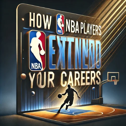 How NBA Players Can Extend Their Careers