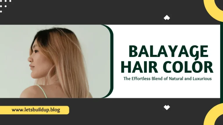 Balayage Hair Color